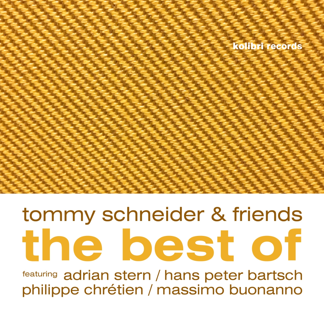 Tommy Schneider - The Best Of