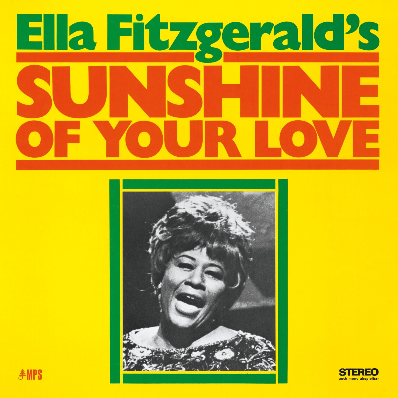 Ella Fitzgerald - Sunshine of Your Love