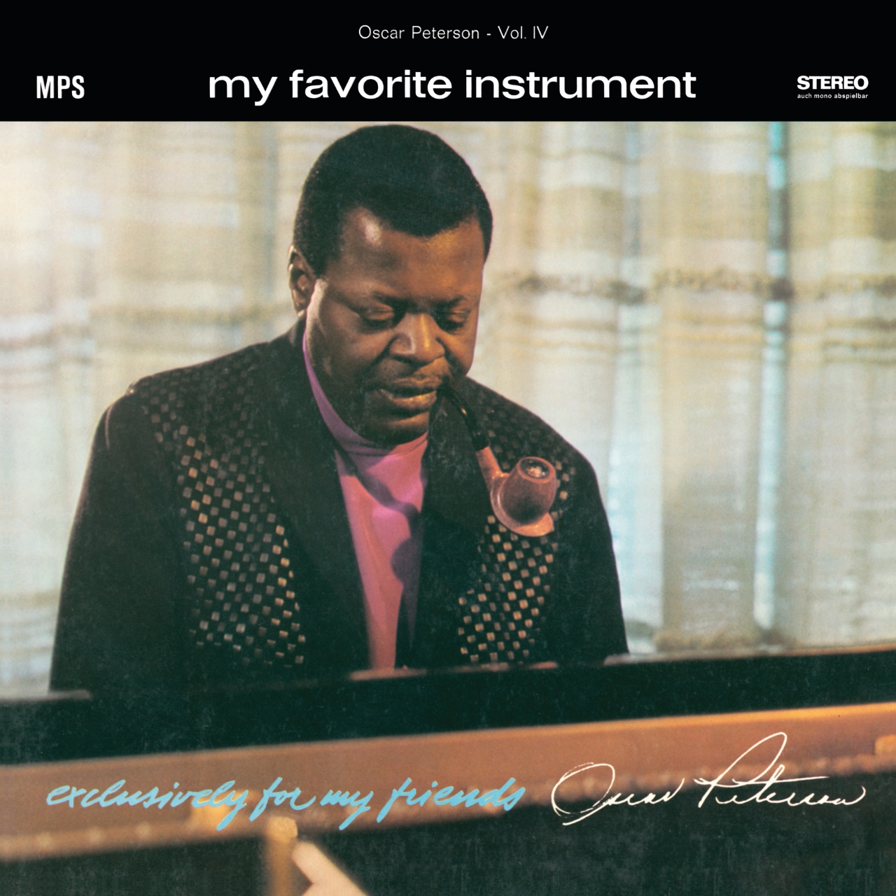 Oscar Peterson - Exclusively for my Friends - My Favorite Instrument