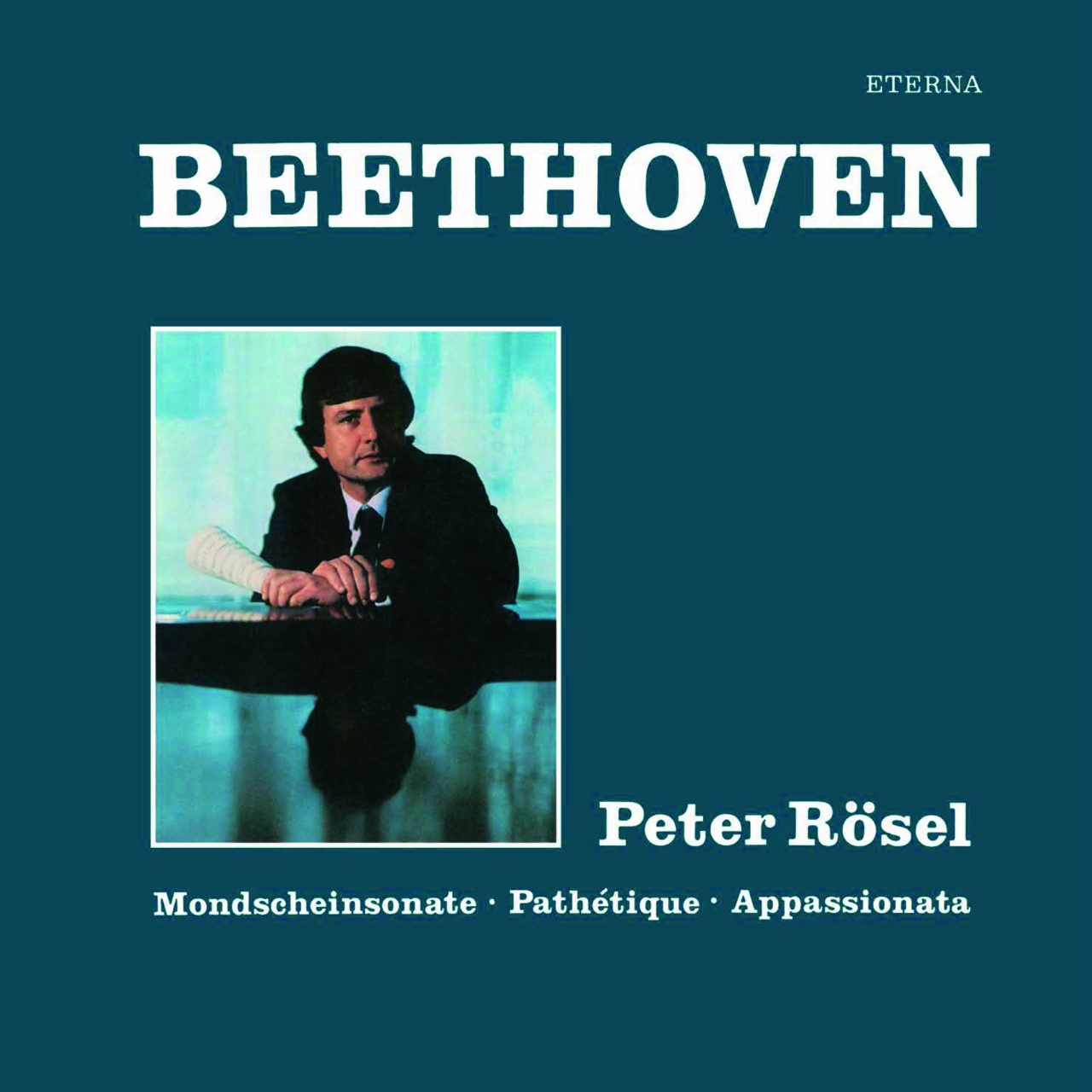 Peter Rösel - Beethoven-Sonaten